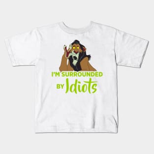 I'm Surrounded by Idiots Kids T-Shirt